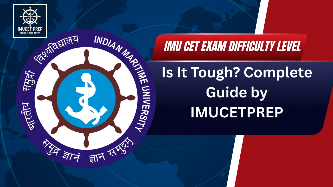 IMU CET Exam Difficulty Level: Is It Tough? Complete Guide by IMUCETPREP