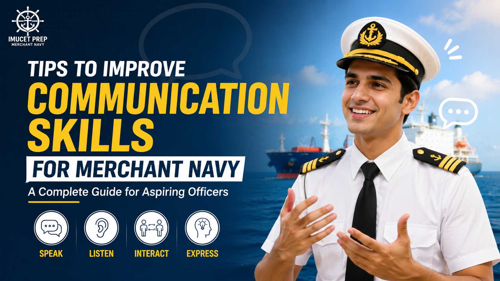 Tips to Improve Communication Skills for Merchant Navy