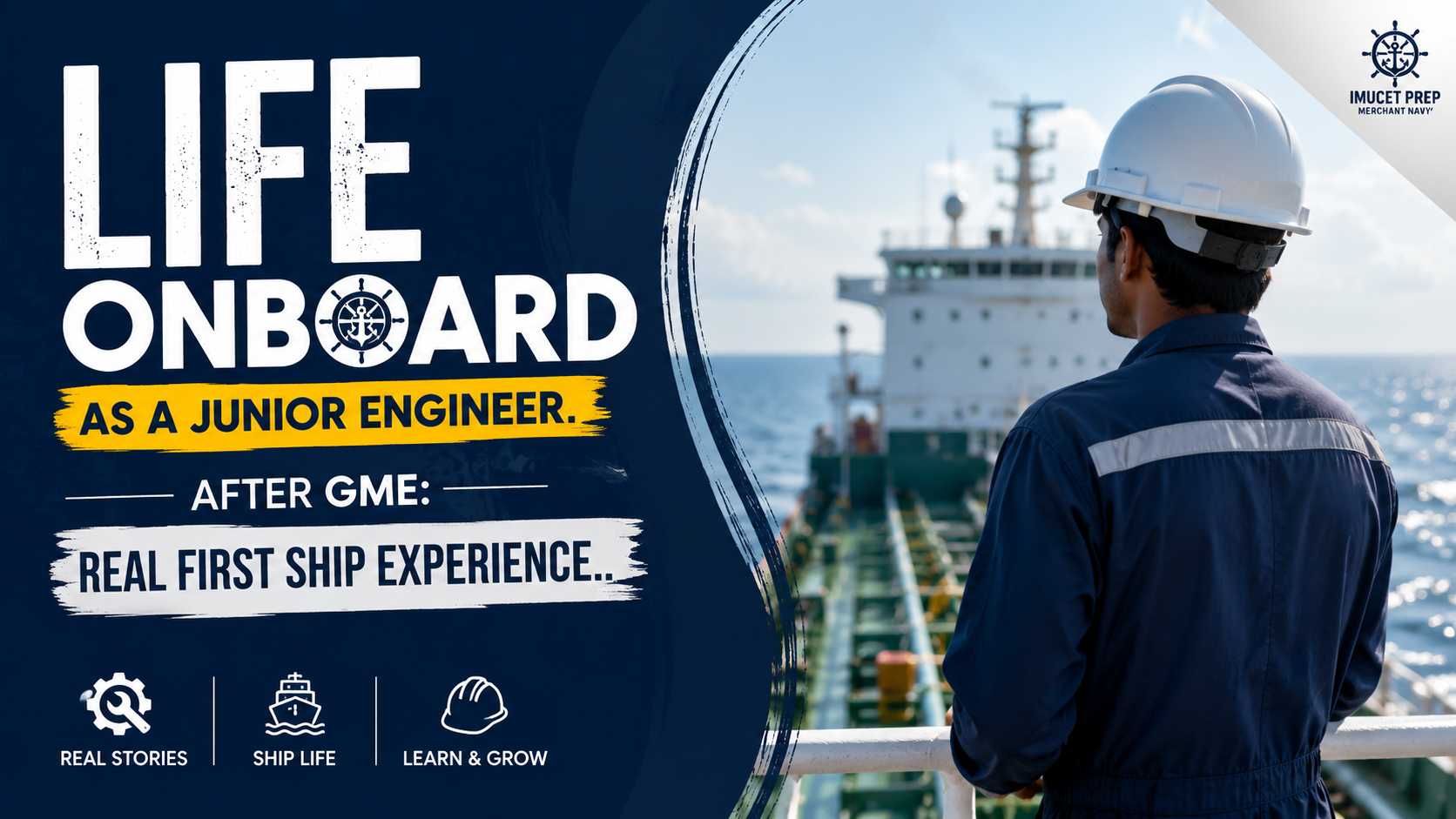 Life Onboard as a Junior Engineer